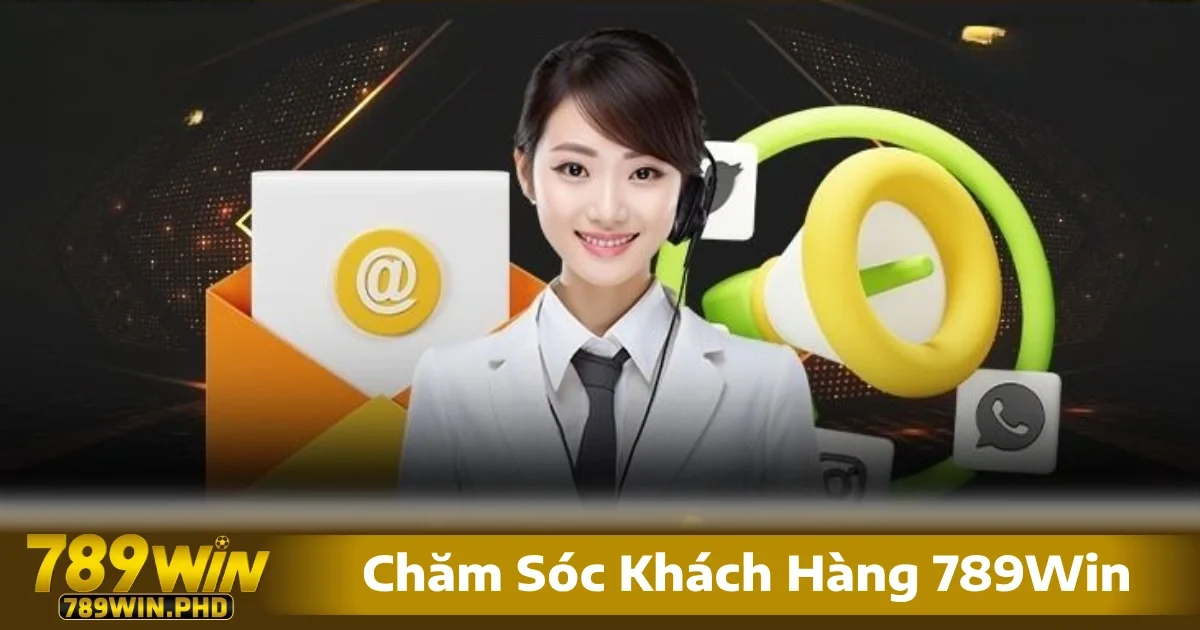 Chăm Sóc Khách Hàng 789Win 1 Chăm sóc khách hàng 789win là dịch vụ được triển khai liên tục nhằm mang đến sự hỗ trợ tối đa cho người chơi mọi lúc mọi nơi.